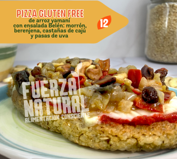 12- PIZZA GLUTEN FREE de arroz yamaní con ensalada Belén: morrón, berenjena, castañas de cajú y pasas de uva