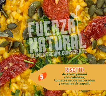 5 – RISOTTO, de arroz yamaní con calabaza, tomates secos macerados y semillas de zapallo